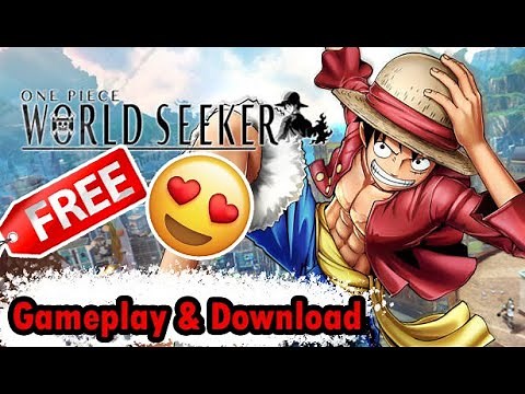 One Piece World Seeker Gameplay + Download😍 (PC HD) [1080p60FPS]