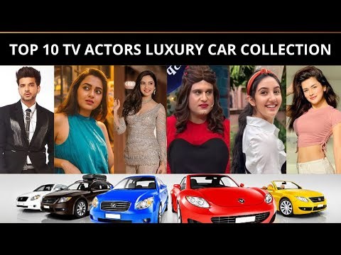 TOP 10 TV ACTORS LUXURY CAR COLLECTION | #cars #carcollection #luxurycars #bollywood #automobile #tv