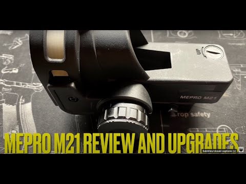 Mepro M21 Review and Upgrades