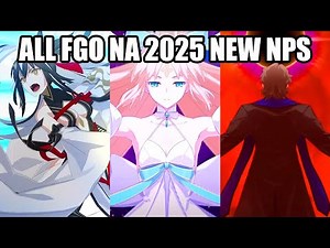 FGO NA 2025: ALL NEW SERVANTS NOBLE PHANTASM 🤩