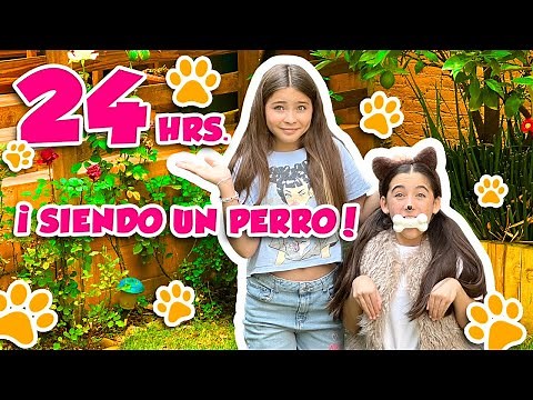 24 HORAS SIENDO PERRO 🐶