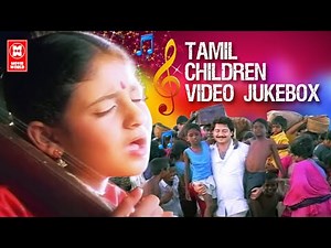Tamil Children Songs | தமிழ் குழந்தைகள் பாடல்கள் | Back to Back Video Songs | Tamil Video Jukebox
