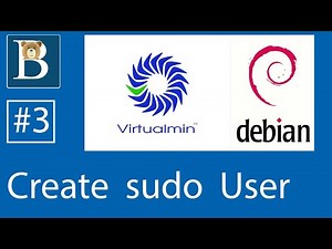 #3 Create sudo user - Debian 10 - Create root user - admin user - Virtualmin Tutorial on Debian