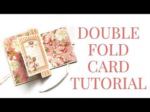 [Tutorial] Double Fold Card by Graphic 45 Featuring Princess Club G45 Vol 2