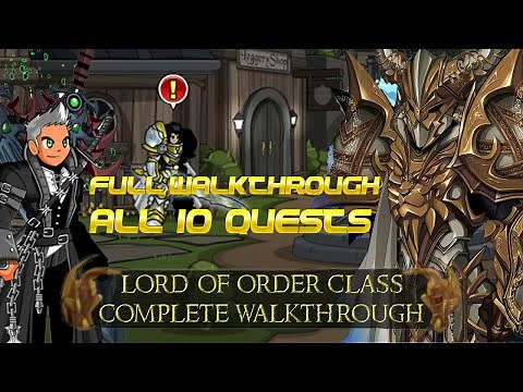 AQW Lord Of Order Class Full Walkthrough (All 10 Quests!) | Mirror Drakath's Quests /join battleoff