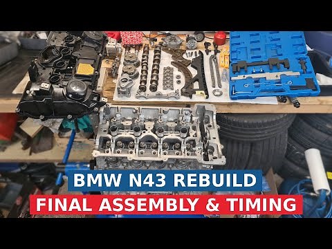 N43 Timing & Complete Engine assembly DIY PART #3