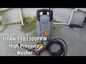 TITAN TTB1300PRW 100BAR ELECTRIC HIGH PRESSURE WASHER UNBOXING AND REVIEW
