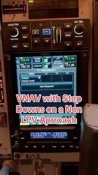 VNAV with Step Downs on a non LPV approach / Garmin 750xi