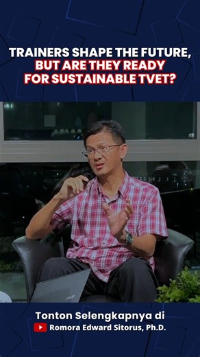 Romora Edward Sitorus, Ph.D. on Instagram: "REAL CHANGE IN EDUCATION STARTS WITH THE PEOPLE IN FRONT OF THE CLASS! Training is never just about transferring skills. In TVET institutions, instructors shape how students think, work, and carry values into the real world. Yet delivering technical knowledge alone is no longer enough. Sustainability demands more than good intentions. It requires educators who are equipped, confident, and supported by a clear system. Without proper preparation and a sh