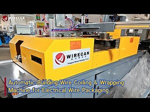 Automatic Building Wire Coiling & Wrapping Machine for Electrical Wire Packaging