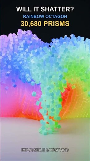 Will It Shatter? Rainbow Octagon 🌈 30,680 Prisms