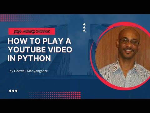 How to Play a YouTube Video in Python