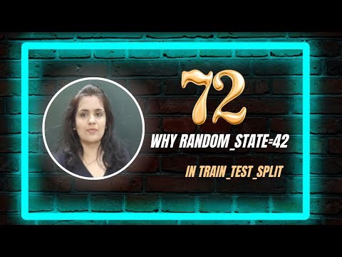 Random State in Train Test split | why random state 42 | machine learning in hindi