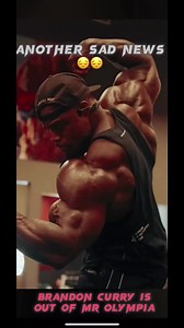 7.7K views · 216 reactions | Brandon curry is out of mr olympia 﫤 #brandoncurry #mrolympia2023 #olympia #bodybuilding #competition #sad #news #update #2023 | Nazmul Islam | Facebook