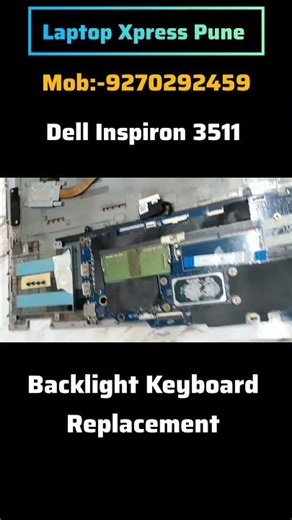 Dell Inspiron 3511 Backlight Keyboard Replacement #dell #laptop #beforeafter #repair #unboxing #ssd
