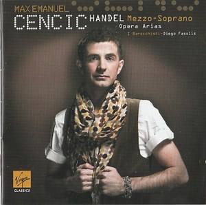 Handel - Max Emanuel Cencic, I Barocchisti, Diego Fasolis - Opera Arias