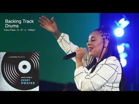 Every Praise - Drums [Backing Track]