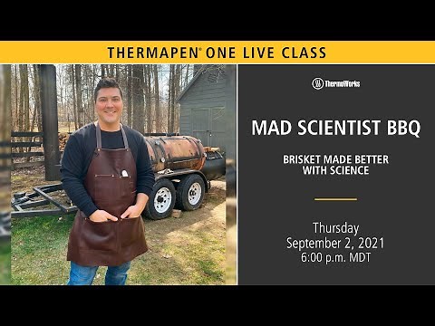 Jeremy Yoder (Mad Scientist BBQ) | Brisket made better with science
