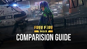 Free Fire MAX vs Free Fire: All the Different Aspects Explained | BlueStacks