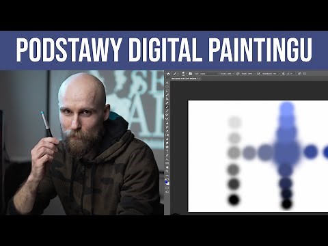 Kurs grafiki komputerowej | odc. 1 - Podstawy Digital Paintingu w Photoshopie