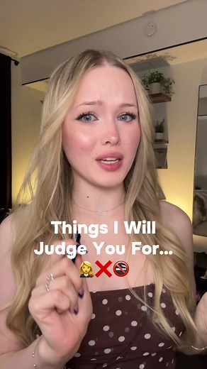 Things I Will Judge You For: common behaviors I notice