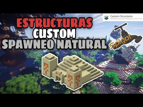 ESTRUCTURAS CUSTOM SPAWNEO NATURAL [CustomStructures PLUGIN] SERVIDORES 1.13+
