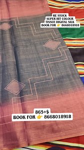 6.2K views · 503 reactions | Re stock Super hit colour available Tissue digital silk Rate 865+$ Book for  8668018918 #online#outdoors#onlineshoping#angebot#fancy#uniquesarees#onlinestore#dirbike#magazine#media#motocross#reels#fancysarrea##sareecollection #trendingsongs #cottonsaree #summercollection #newcollection #fancysarees #trendingreels #onlineshopping #boutique #boutiquefashion @highlight #handloomsarees #handloom #handloomlove #explore | Sri Mathaji Sarees | Facebook