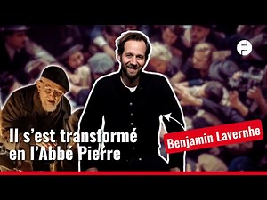 Les transformations physiques de Benjamin Lavernhe pour jouer l'Abbé Pierre de 25 à 94 ans