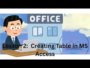 Lesson 2: How to Create Tables in MS Access | Digital Smart Teacher