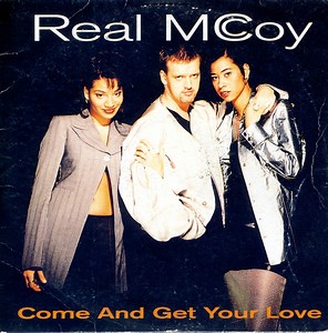 Real McCoy - Come And Get Your Love