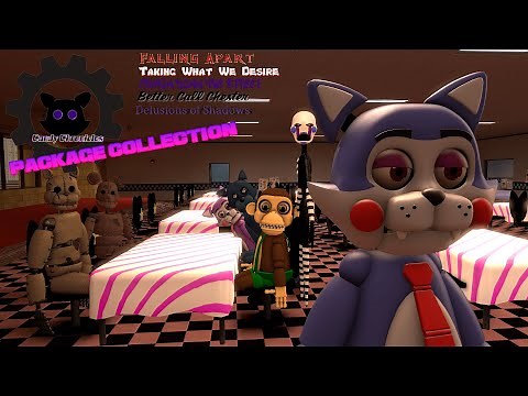 [FNaC/SFM] Candy Chronicles Package Collection (EP 1-5)