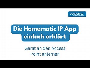 Homematic IP | Gerät an den Access Point anlernen und Funktionen zuordnen - iOS/Android