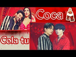 Coca Cola tu ~ Taekook || vkook hindi mix (requested)
