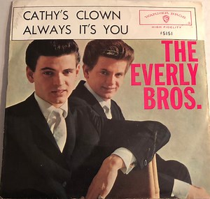 The Everly Brothers - Cathy's Clown / Always It's You
