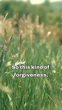 The 2 Sides of Forgiveness No One Talks About