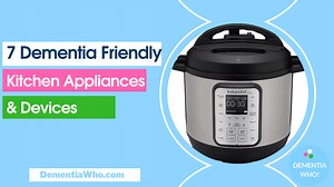 7 Dementia Friendly Kitchen Appliances & Devices - DementiaWho!