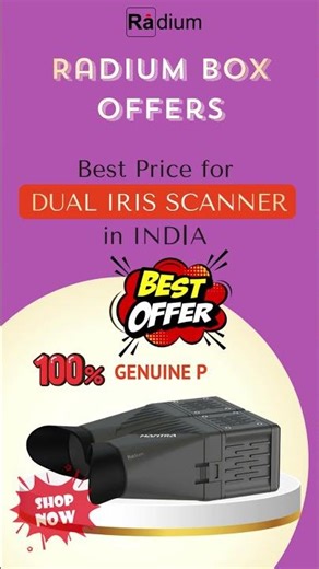 Dual IRIS Scanner #radiumbox