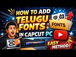 How to Install Telugu Fonts in CapCut PC (Step-by-Step Tutorial)