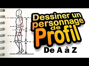 Comment DESSINER un PERSONNAGE de PROFIL