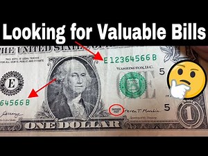Dollar Bill Hunting for Rare and Valuable Notes