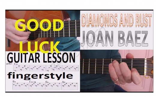 【吉他教学】DIAMONDS AND RUST（钻石与铁锈）——JOAN BAEZ(琼·贝兹)