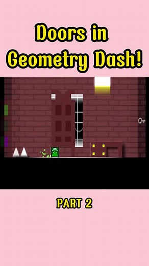 Doors in Geometry Dash! PART 2