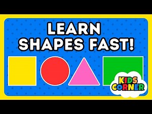 Learn Basic Shapes for Kids | Rectangle, Circle, Square & Triangle | Kids Corner