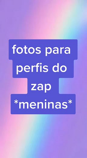 Ideias de Fotos para Perfil Feminino de WhatsApp