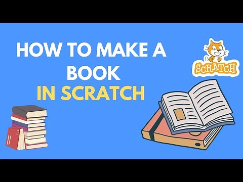 How To Make An Animated Book in Scratch!