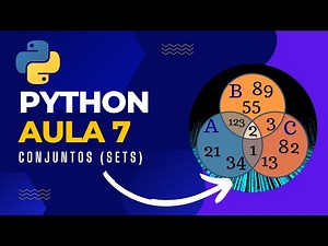 Python Para Humanos Na Prática | Aula 7 | Conjuntos (Sets)