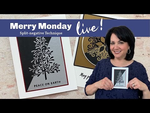 Stamp & Chat with Gina K - Merry Monday - Split-negative Technique