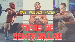 43 Tipos de Sentadillas y Variaciones: La Guía Más Completa (2023)