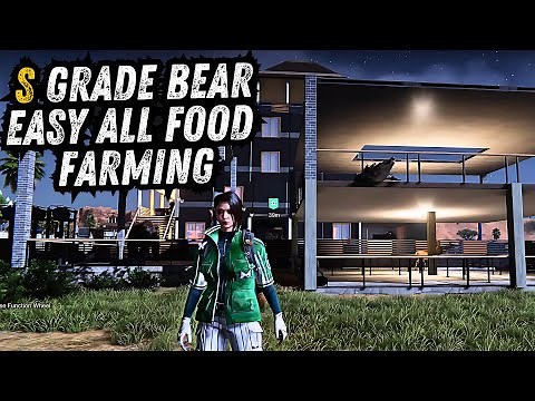 Once Human - How to Get S Grade Bear and Farm all Favorite Food in One Place