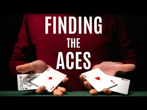 10 Levels of Sleight of Hand: Finding the Aces